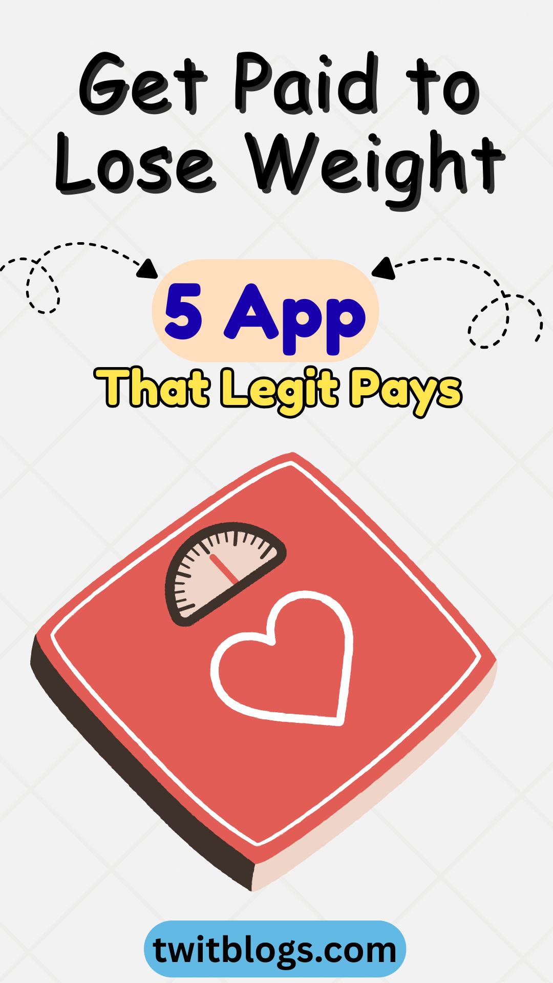 How to Get Paid to Lose Weight: 5 Legit Apps That Pay