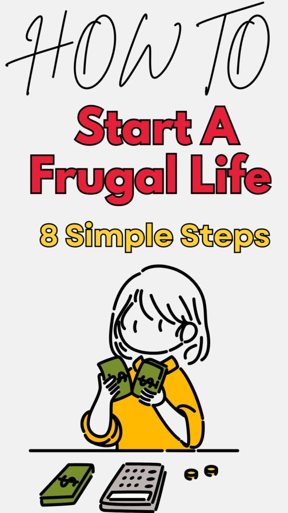 8 Simple Ways to Start a Frugal Life