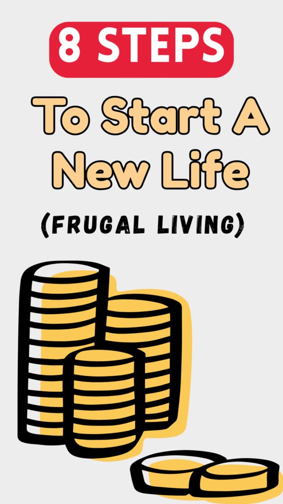 8 Simple Ways to Start a Frugal Life