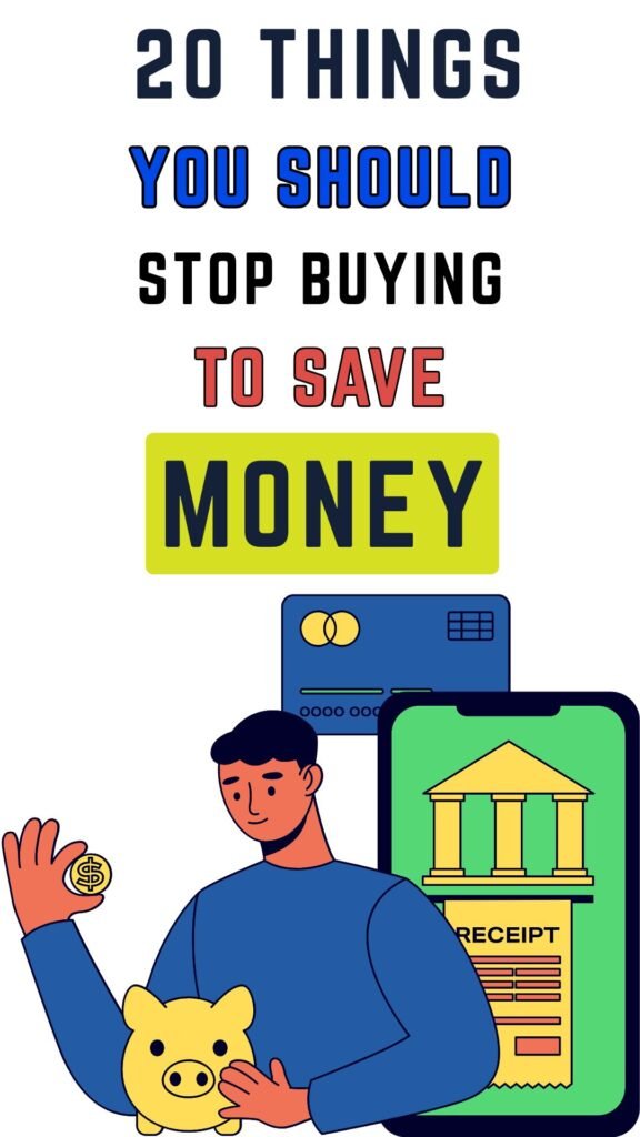 20 Things I Stopped Buying to Save Money