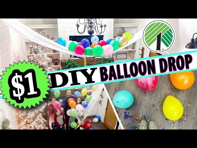 DIY $1 Dollar Tree BALLOON DROP! CHEAP New Years & Party Fun you ...